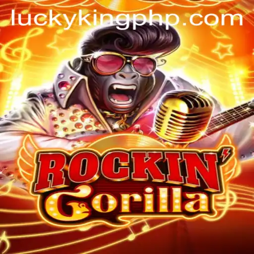 Unveiling RockinGorilla: The Next Big Game Revolution with LUCKYKING Feature