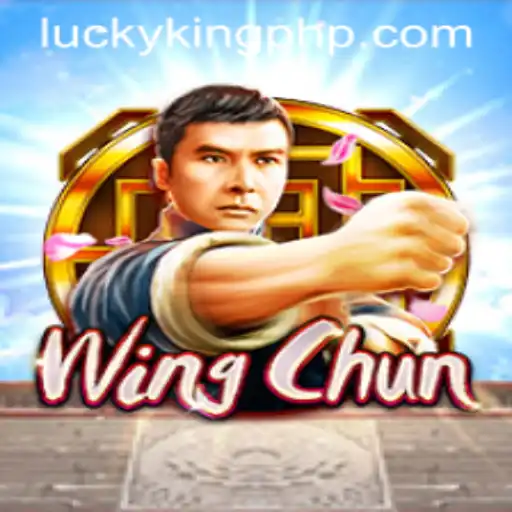 WingChun: Mastering the Art of Strategy and Chance with LUCKYKING